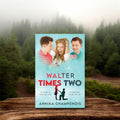Walter Times Two Signed Paperback