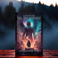 Land of the Ill-Imagined Signed Paperback